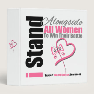 I Stand Alongside All Women Breast Cancer Binder