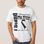 I Stand Alongside My Hero Carcinoid Cancer T-Shirt