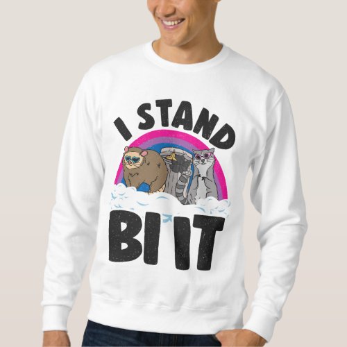 I Stand Bi It Opossum Raccoon Bisexual Pride Flag  Sweatshirt