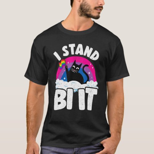 I Stand Bi It Rainbow Cat Bisexual Pride Flag Bi P T_Shirt