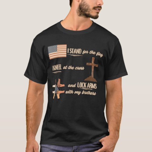 I Stand For Flag Kneel For Cross Lock Arm With  T_Shirt