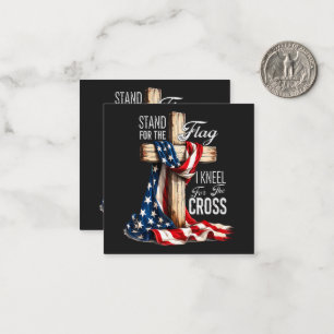 I Stand For The Flag And Kneel For The Cross Note Card