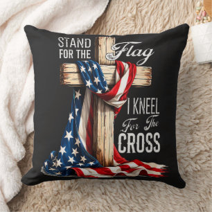 I Stand For The Flag And Kneel For The Cross Throw Pillow