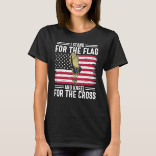 I Stand For The Flag And Kneel For The Cross Usa F T-Shirt