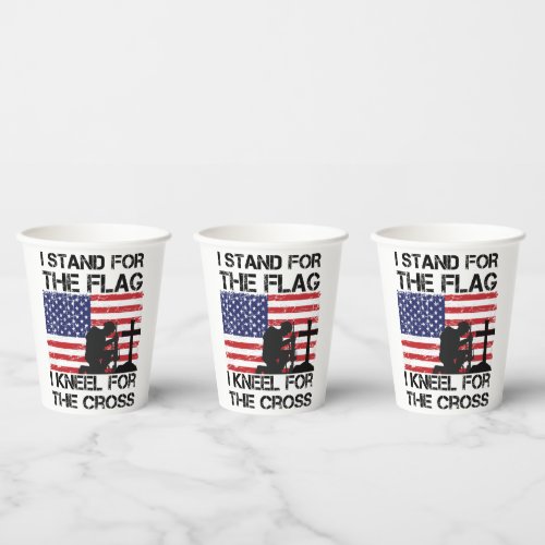 I Stand for The Flag Kneel for The Cross Flag USA Paper Cups