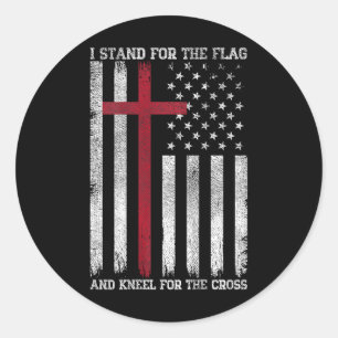 I Stand For The Flag Kneel For The Cross Usa Ameri Classic Round Sticker