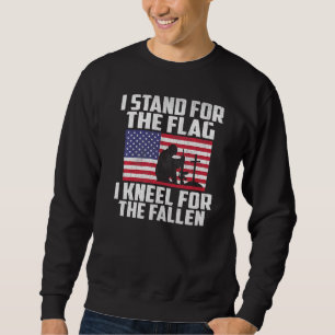 I Stand For The Flag Kneel For The Fallen Memorial Sweatshirt