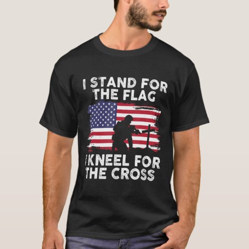 I Stand For The Flag Memorial Day Never Forget Vet T_Shirt