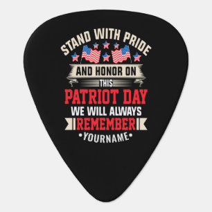 I Stand for the Flag to Honor Those Who Died Guitar Pick