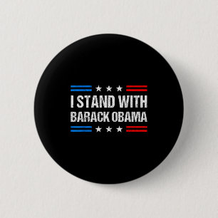 I Stand With Barack Obama American Flag Usa Obama Button