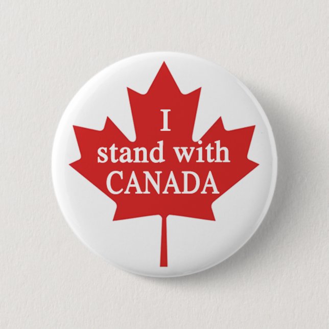 I stand with Canada Button (Front)