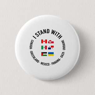 I Stand With Canada Greenland Mexico Panama Gaza U Button