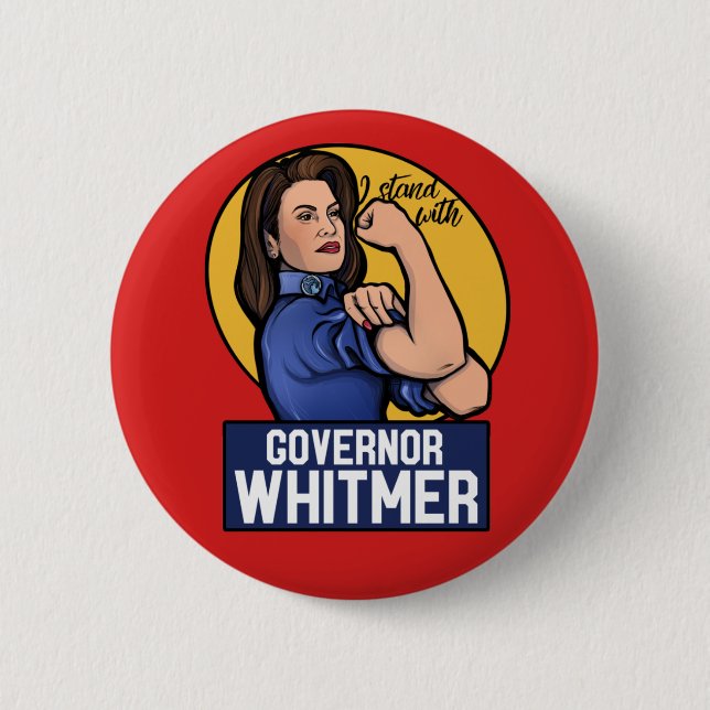 I stand with Governor Whitmer Button (Front)