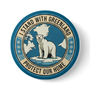 I Stand With Greenland Polar Bear Button