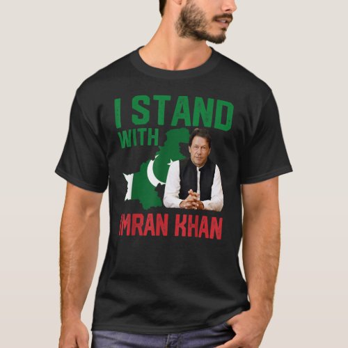 I Stand With Imran Khan PTI Party Pakistan t_shirt