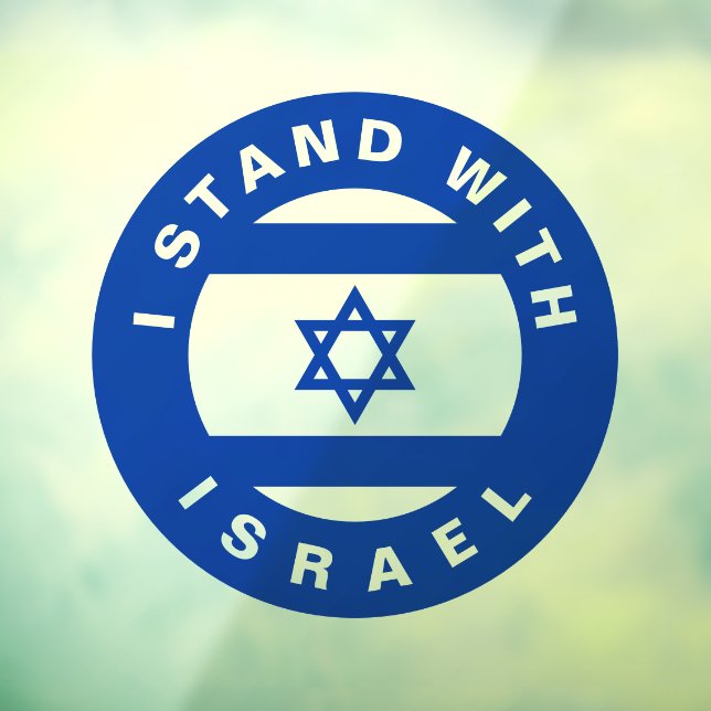 I Stand with Israel blue white custom Window Cling (Sheet 3)