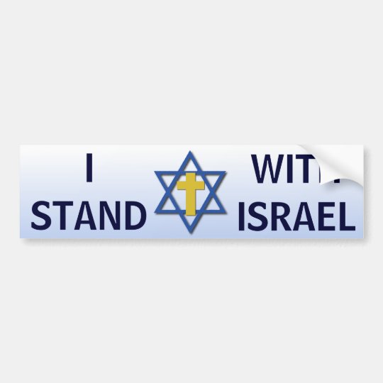 I Stand With Israel Bumper Sticker | Zazzle.com