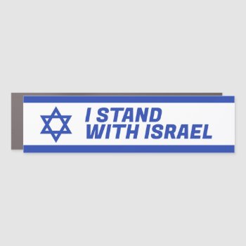 I Stand With Israel Car Magnet by Politicaltshirts at Zazzle