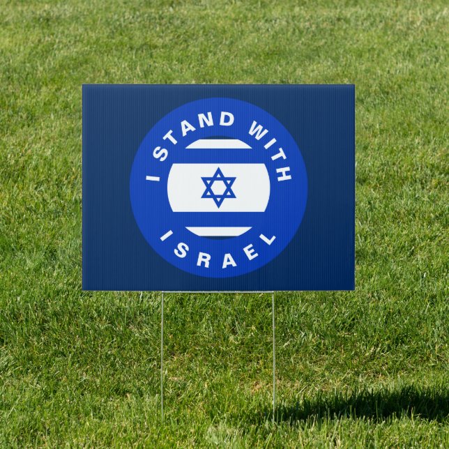 I Stand with Israel custom text flag blue white Sign (Insitu)