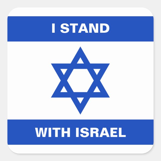 I stand with Israel custom text Flag of Israel Square Sticker (Front)