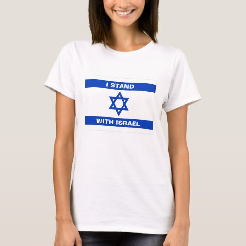 I stand with Israel custom text Israel flag T_Shirt