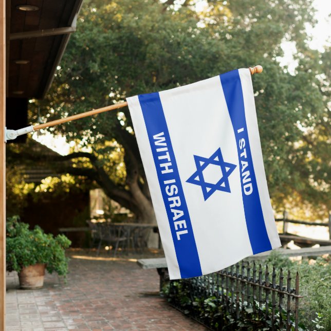 I stand with Israel custom text Israel House Flag (In SItu)
