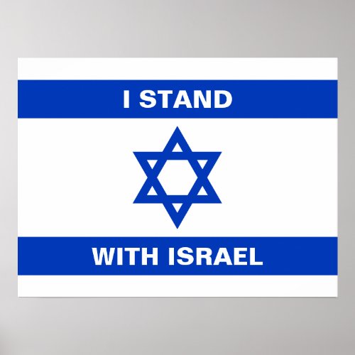 I stand with Israel custom white text Israel flag Poster