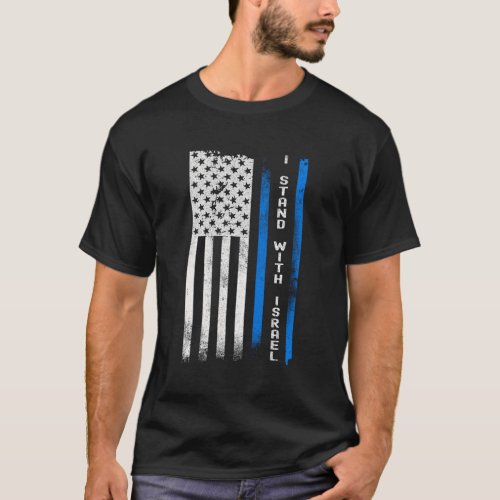 I Stand With Israel Flag T_Shirt