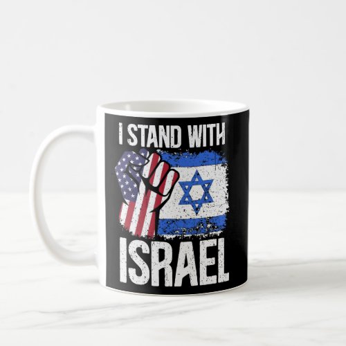 I Stand With Israel Hand Fist Israeli Flag  Coffee Mug