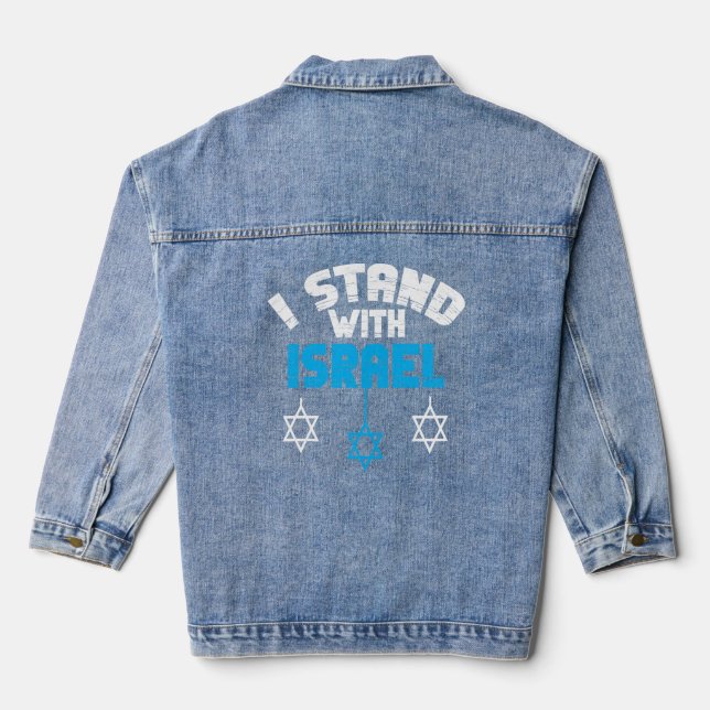 I Stand With Israel Jewish Gifts  Denim Jacket (Back)