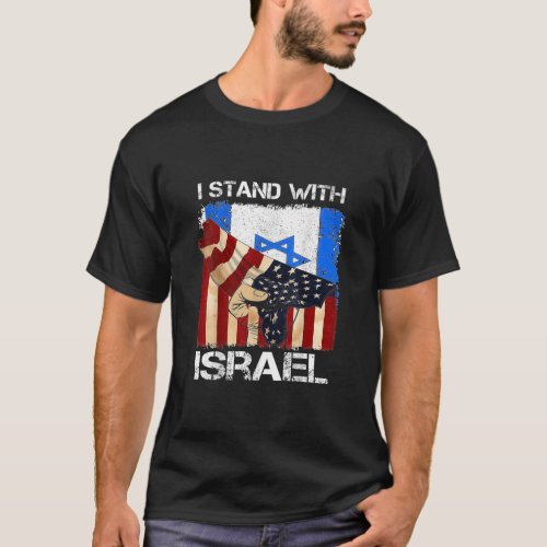 I Stand With Israel Patriotic USA and Israel Flag  T_Shirt