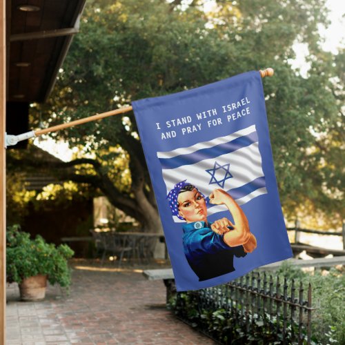 I Stand with Israel  Pray for Peace Vintage Rosie House Flag