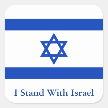I Stand With Israel Square Sticker by Brookelorren at Zazzle