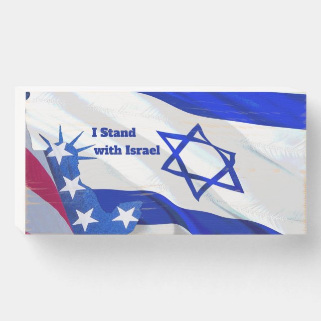 I Stand with Israel Support for the Jewish Nation  Wooden Box Sign (Front Horizontal)