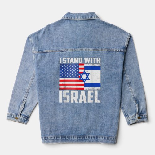 I Stand With Israel Support Israel Love Israeli  Denim Jacket