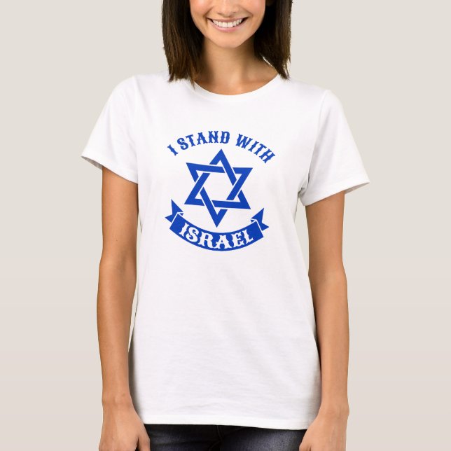I Stand with Israel  T-Shirt (Front)
