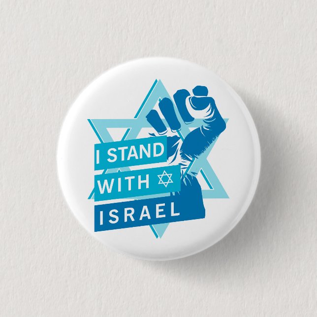 I Stand With Israel To Humanity Button (Front)