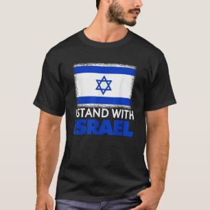 I Stand With Israel USA Flag Funny Patriotic Gift T-Shirt
