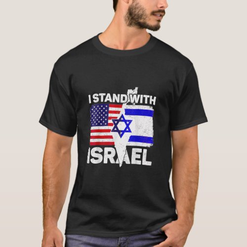 I Stand With Israel USA Flag with Israel Flag  T_Shirt