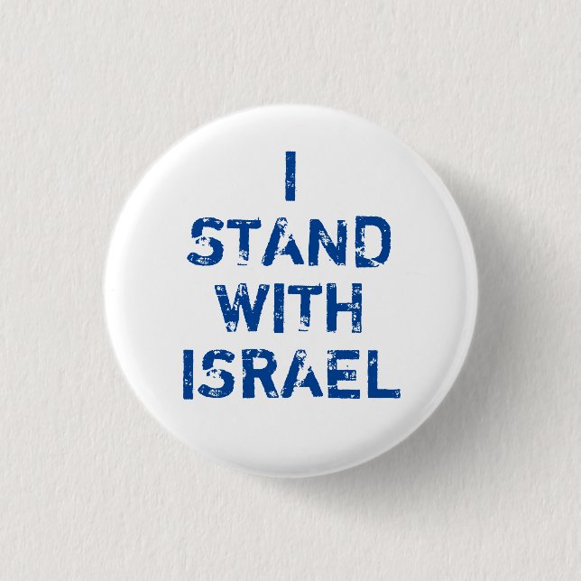 I stand with Israel white blue distressed text Button (Front)