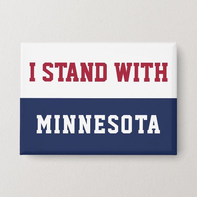 I Stand With Minnesota  Button (Front)