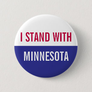 I Stand with Minnesota Protest Button