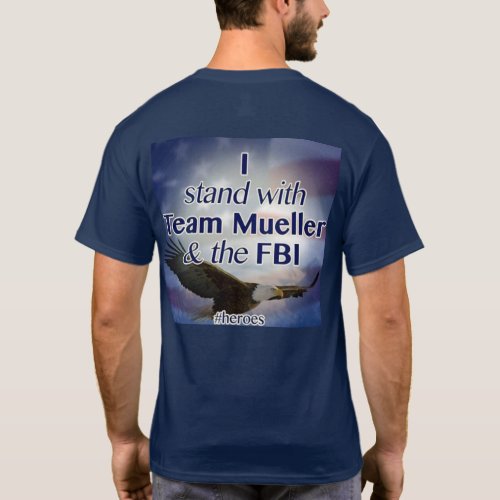 I stand with Mueller T_Shirt