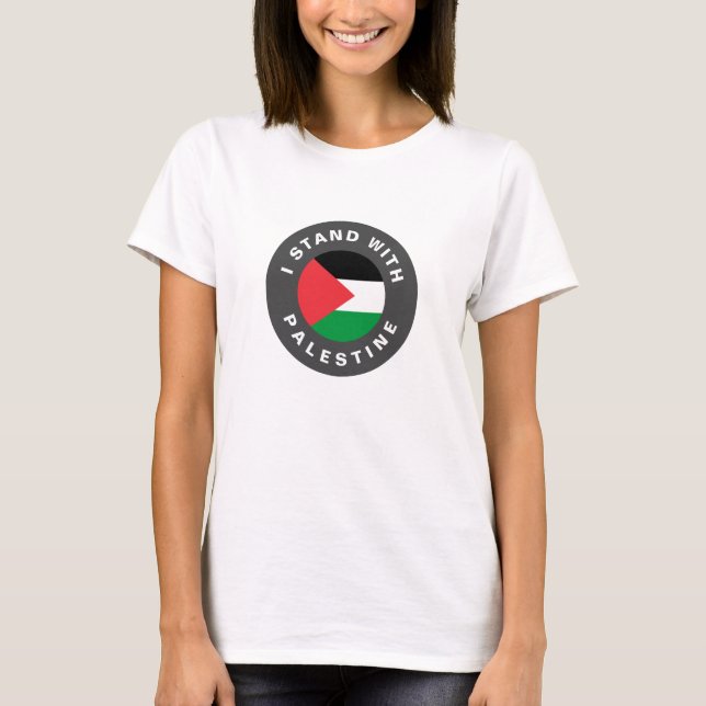 I Stand with Palestine flag custom text T-Shirt (Front)