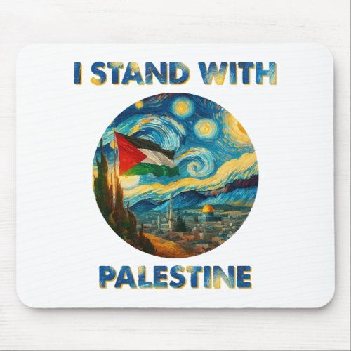 I Stand with Palestine Mouse Pad