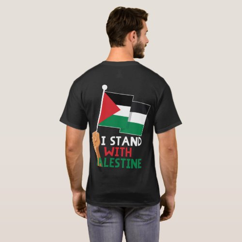 I Stand with Palestine Palestinian Flag T_Shirt