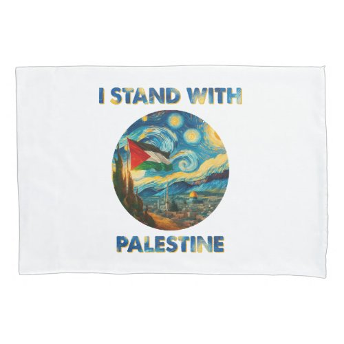 I Stand with Palestine Pillow Case