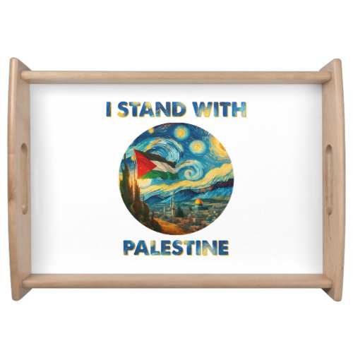 I Stand with Palestine Serving Tray