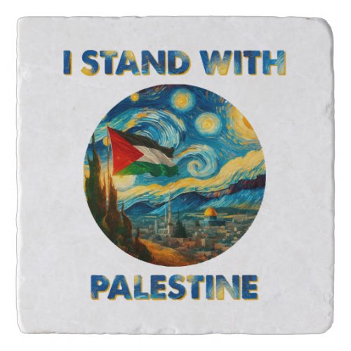 I Stand with Palestine Trivet