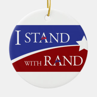 I Stand With Rand Ceramic Ornament